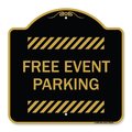 Signmission Designer Series Sign-Free Event Parking, Black & Gold Aluminum Sign, 18" x 18", BG-1818-23945 A-DES-BG-1818-23945
